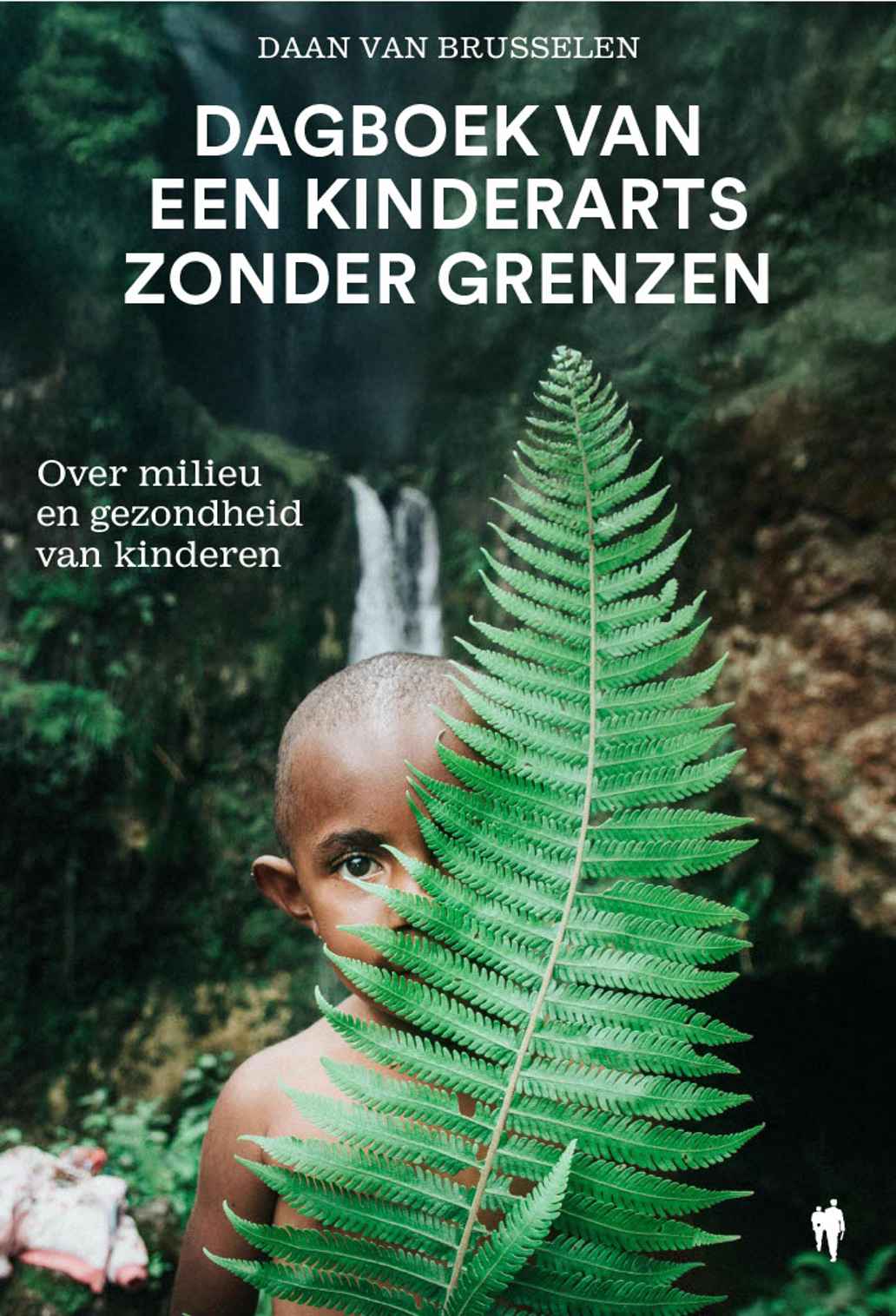 Dagboek van een kinderarts zonder grenzen, Daan Van Brusselen. Borgerhoff & Lamberigts (264 pages). Le livre n’a pas encore été traduit en français.